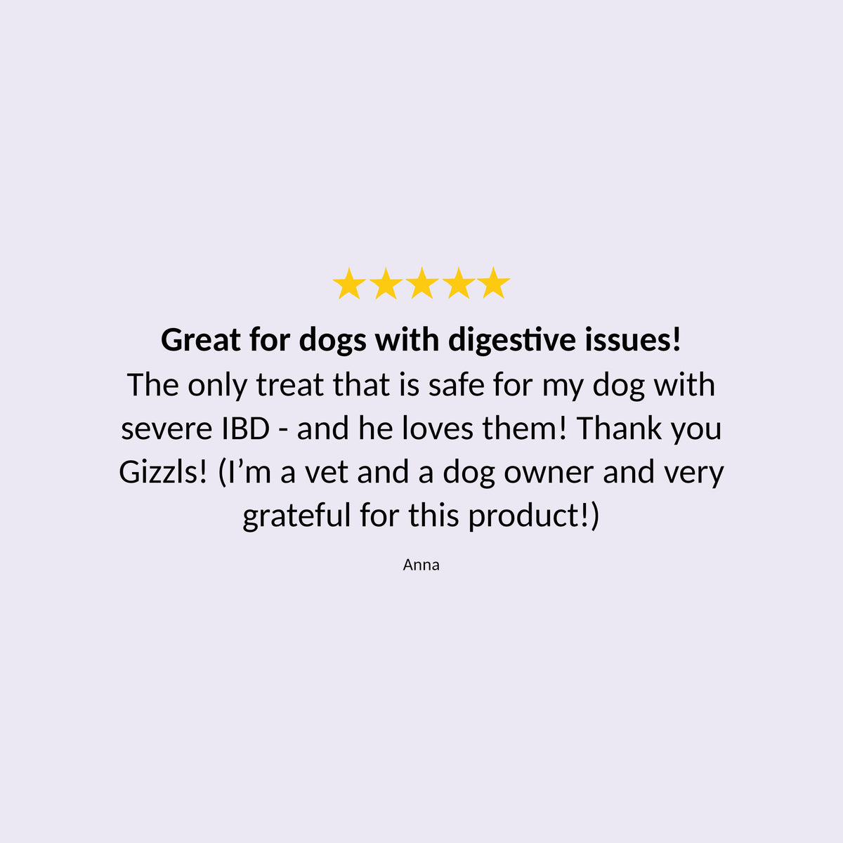 Customer quote card for Gizzls Soft Bites Liver & Blueberry on a lilac background